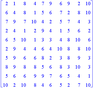 matrix([[2, 1, 8, 4, 7, 9, 6, 9, 2, 10], [6, 4, 8, ...