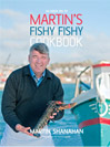 Martin's Fishy Fishy Cookbook