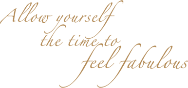 Allow yourself the time to feel fabulous