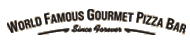 World Famous Gourment Pizzas