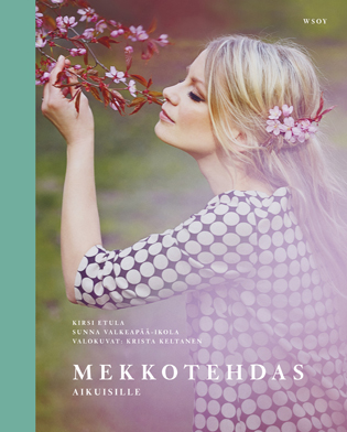 Etula & Valkeapää-Ikola & Keltanen: Mekkotehdas aikuisille